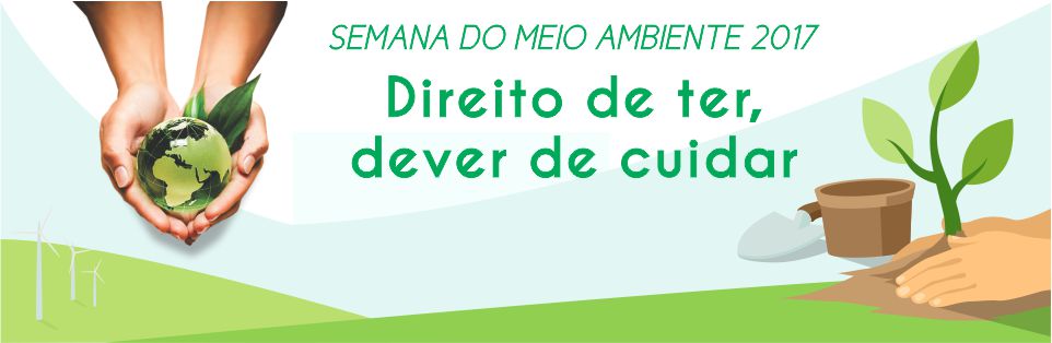 Capa da notícia: Vem aí a Semana do Meio Ambiente
