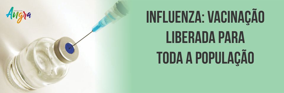 Capa da notícia: Influenza: vacinação liberada para toda a população