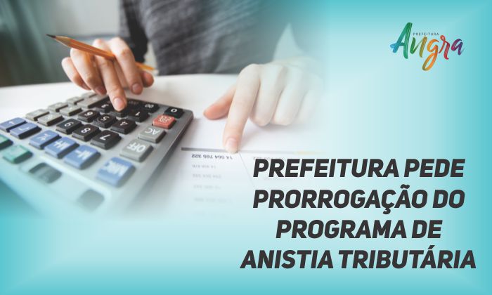Capa da notícia: Prefeitura propõe prorrogação do programa de anistia fiscal