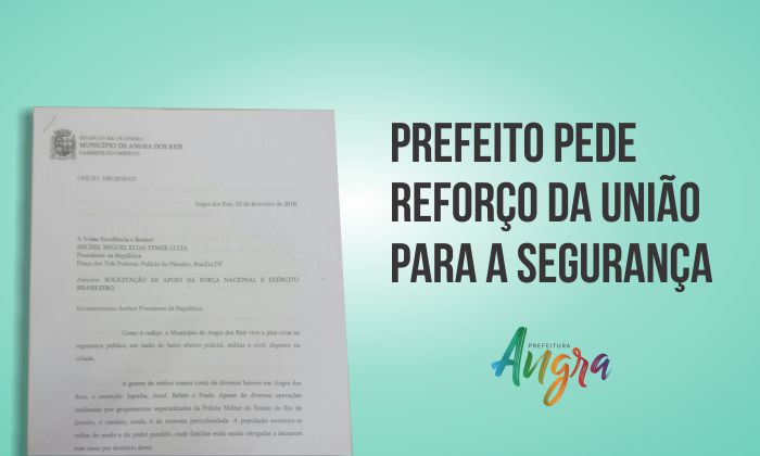 Capa da notícia: Prefeitura pede ajuda da Força Nacional para Angra