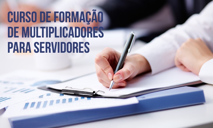 Capa da notícia: Curso de Formação de Multiplicadores para Servidores
