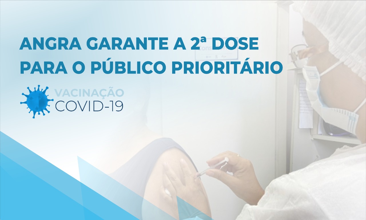 Capa da notícia: Angra garante a 2ª dose para o público prioritário