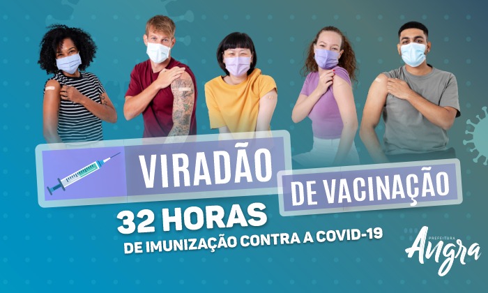 Capa da notícia: Covid-19: Angra promoverá viradão de vacinação