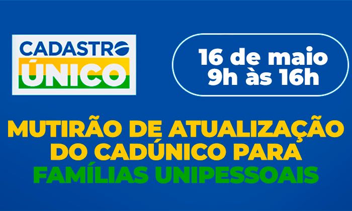 Capa da notícia: Mutirão do CadÚnico atende famílias unipessoais do Campo Belo