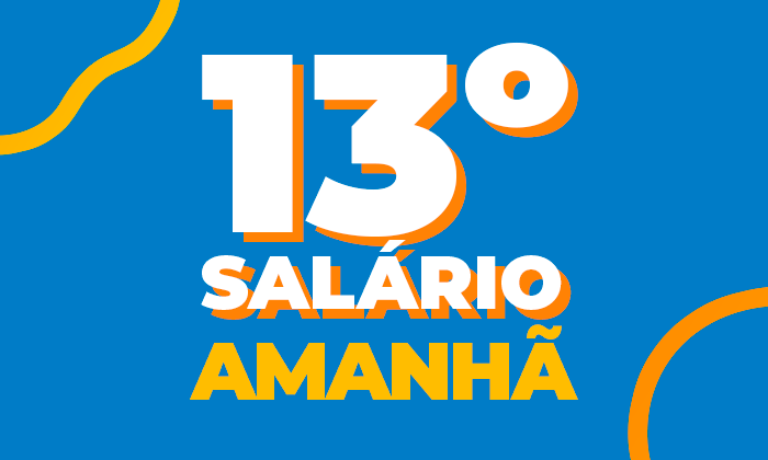 Capa da notícia: Prefeitura antecipa e paga 1ª parcela do 13º nesta quinta-feira, 18 de junho